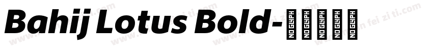 Bahij Lotus Bold字体转换